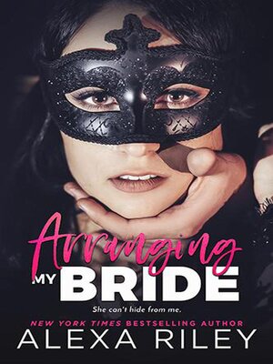cover image of Arranging My Bride